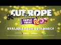 Cut The Rope: Triple Treats