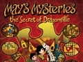 Mays Mysteries: The Secret of Dragonville: Solve the Mystery