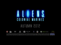 Aliens: Colonial Marines - Teaser Trailer